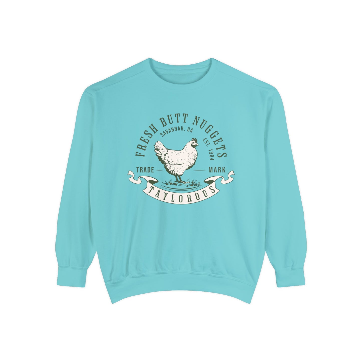 Fresh Butt Nuggets Sweatshirt