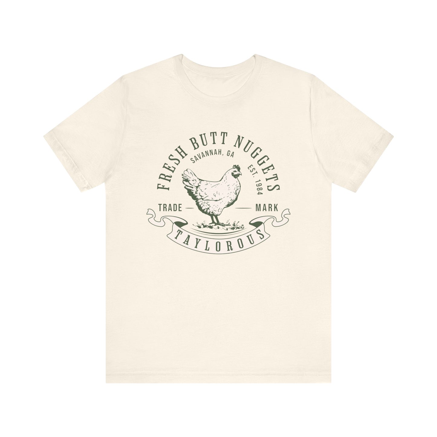 Fresh Butt Nuggets Shirt