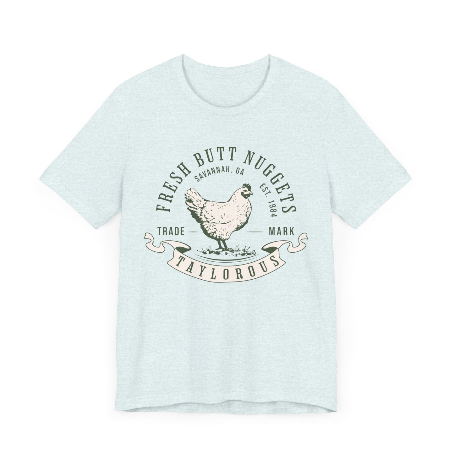 Fresh Butt Nuggets Shirt