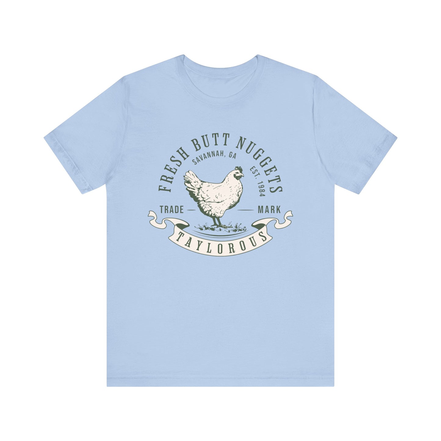 Fresh Butt Nuggets Shirt